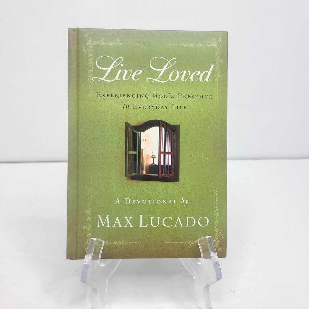 Live Loved - Max Lucado, Devotional Christian, 2011, Ribbon, Hardcover